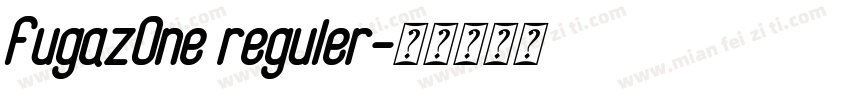 FugazOne reguler字体转换